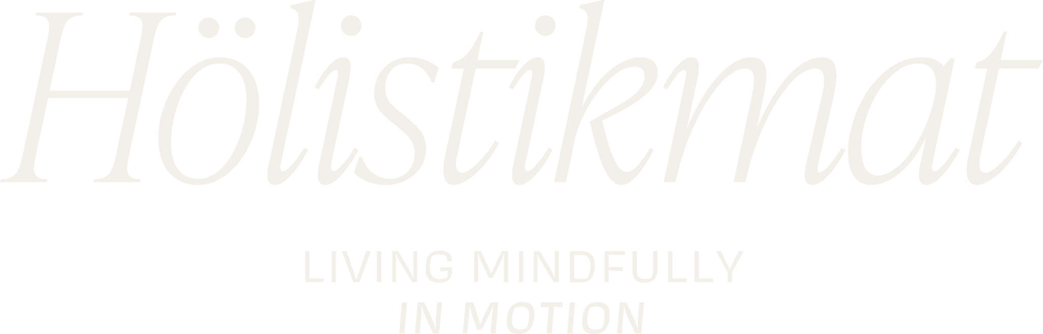 Hölistikmat — Living Mindfully in Motion